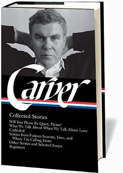 Raymond Carver: Collected Stories (Library of America)