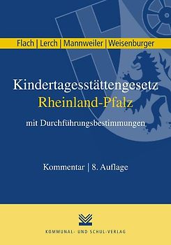 Kindertagesstättengesetz Rheinland-Pfalz mit Durchführungsbestimmungen