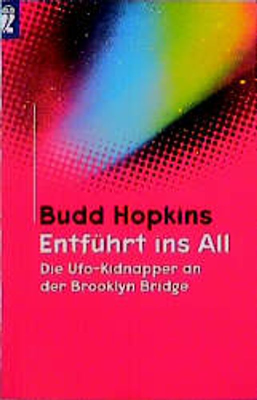 Entführt ins All. Die Ufo-Kidnapper an der Brooklyn-Bridge