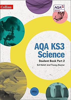 Aqa Ks3 Science - Aqa Ks3 Science Student Book Part 2