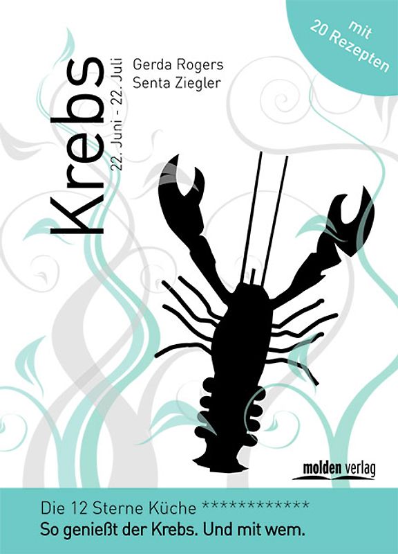 Krebs - Die 12-Sterne Küche