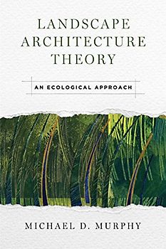 Landscape Architecture Theory