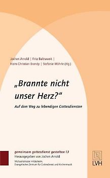 "Brannte nicht unser Herz?"