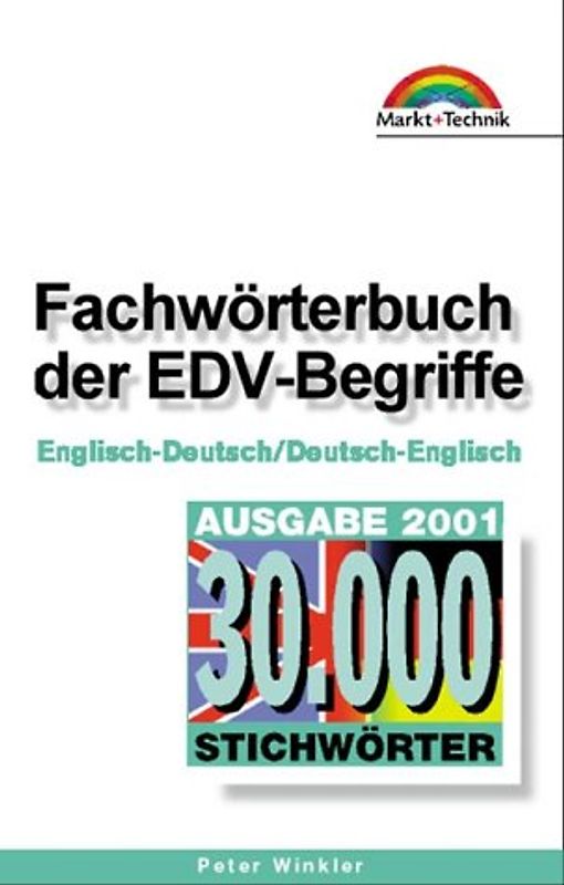 Fachwörterbuch der EDV-Begriffe. Englisch-Deutsch /Deutsch-Englisch