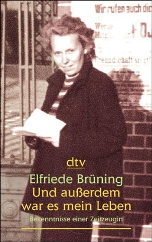 Und außerdem war es mein Leben