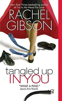 Tangled Up In You (Avon Romance) - Rachel Gibson