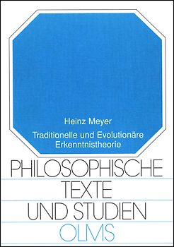 Traditionelle und Evolutionäre Erkenntnistheorie
