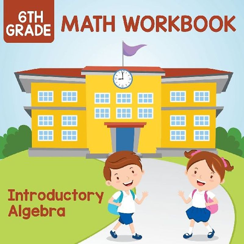 6th Grade Math Workbook
