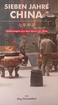 Sieben Jahre China