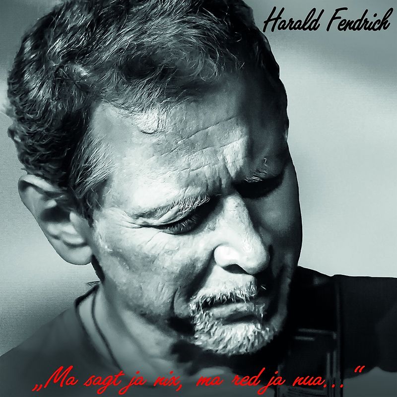 Ma sagt ja nix,ma red ja nua...