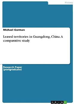 Leased territories in Guangdong, China. A comparative study