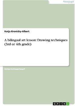 A bilingual art lesson: Drawing techniques (3rd or 4th grade)