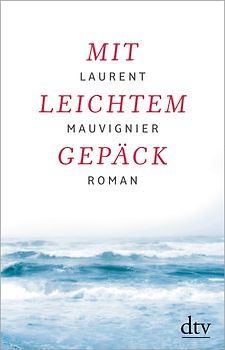 Mit leichtem Gepäck