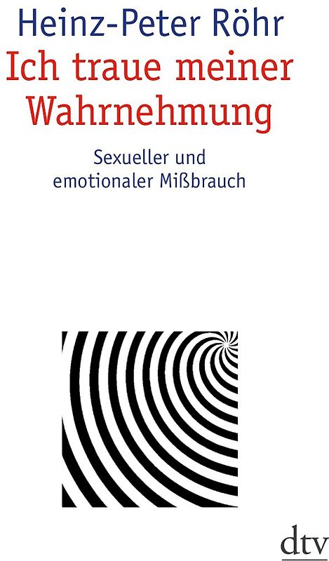 Ich traue meiner Wahrnehmung