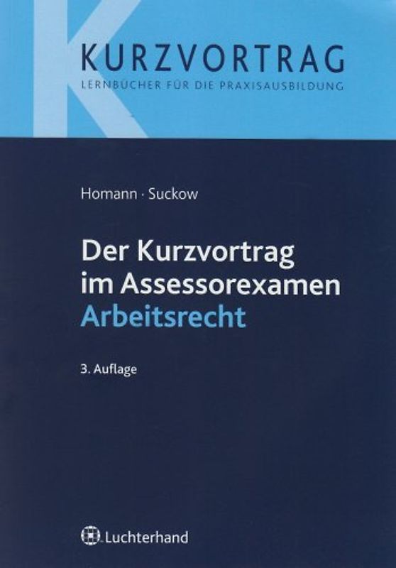 Kurzvortrag im Assessorexamen Arbeitsrecht