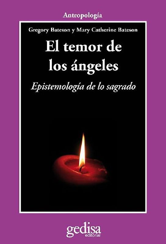 El temor de los ángeles : Epistemología de lo sagrado