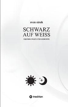 Schwarz auf Weiß