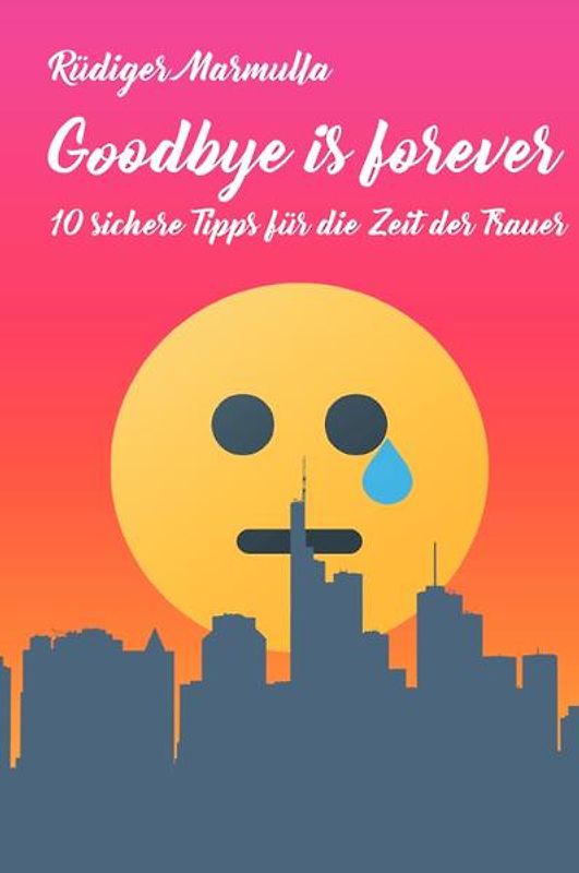 10 sichere Tipps-Tetralogie mit Stephan Krönlein / Goodbye is forever
