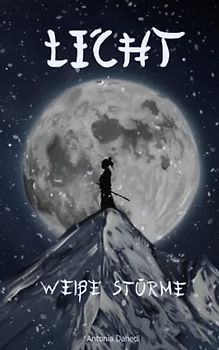Licht: Weiße Stürme