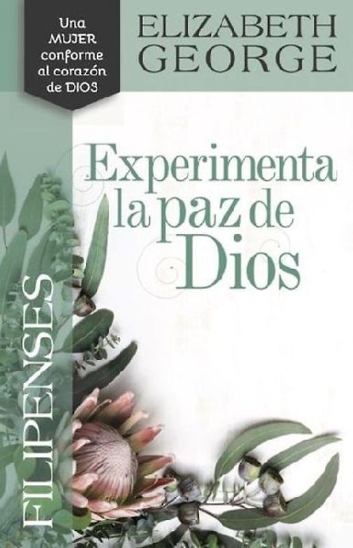 Filipenses: Experimenta La Paz de Dios