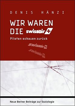 Wir waren die Swissair