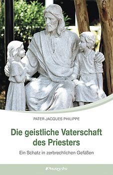 Die geistliche Vaterschaft des Priesters