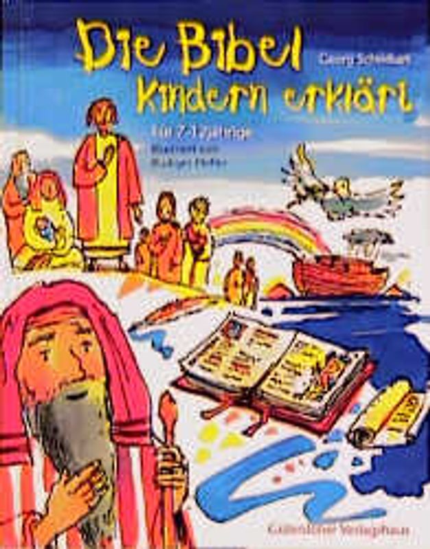 Die Bibel - Kindern erklärt