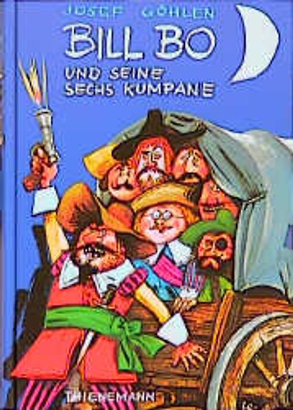 Bill Bo und seine sechs Kumpane