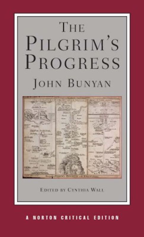 The Pilgrim's Progress (Norton Critical Editions) - Bunyan, John