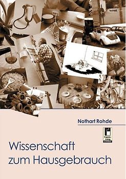 Wissenschaft zum Hausgebrauch