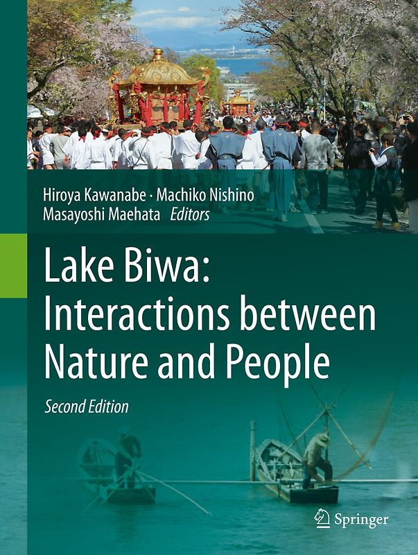 Lake Biwa: Interactions between Nature and People