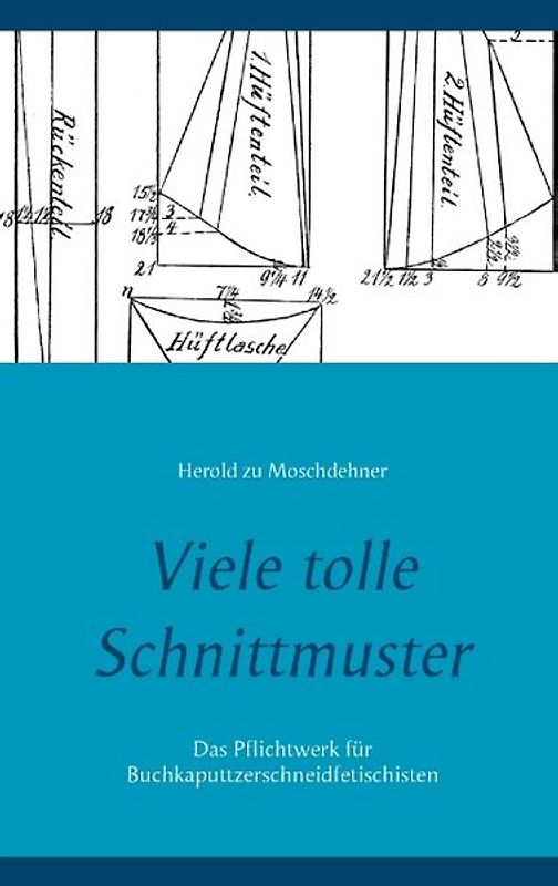 Viele tolle Schnittmuster