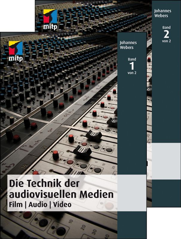 Die Technik der audiovisuellen Medien