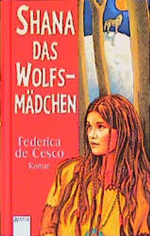 Shana, das Wolfsmädchen