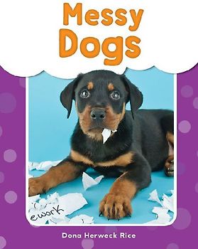 Messy Dogs