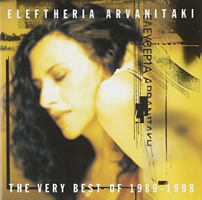 Eleftheria Arvanitaki - Best of 1989-98,the Very