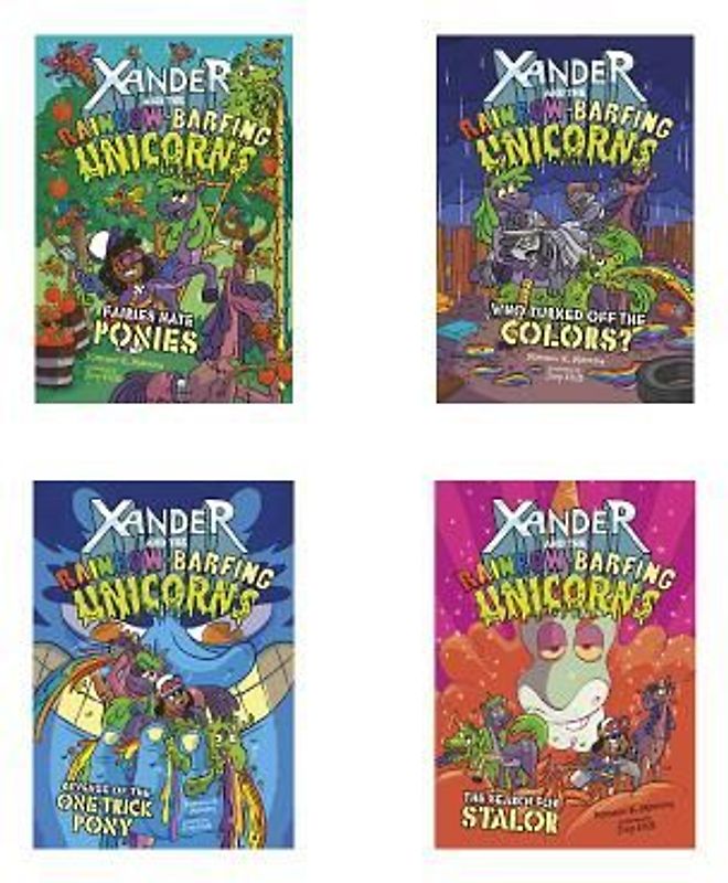 Xander and the Rainbow-Barfing Unicorns