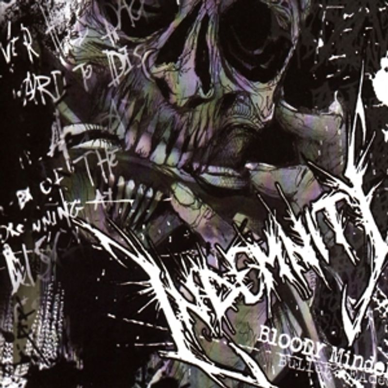 Indemnity - Bloody Minded Bullet Headed