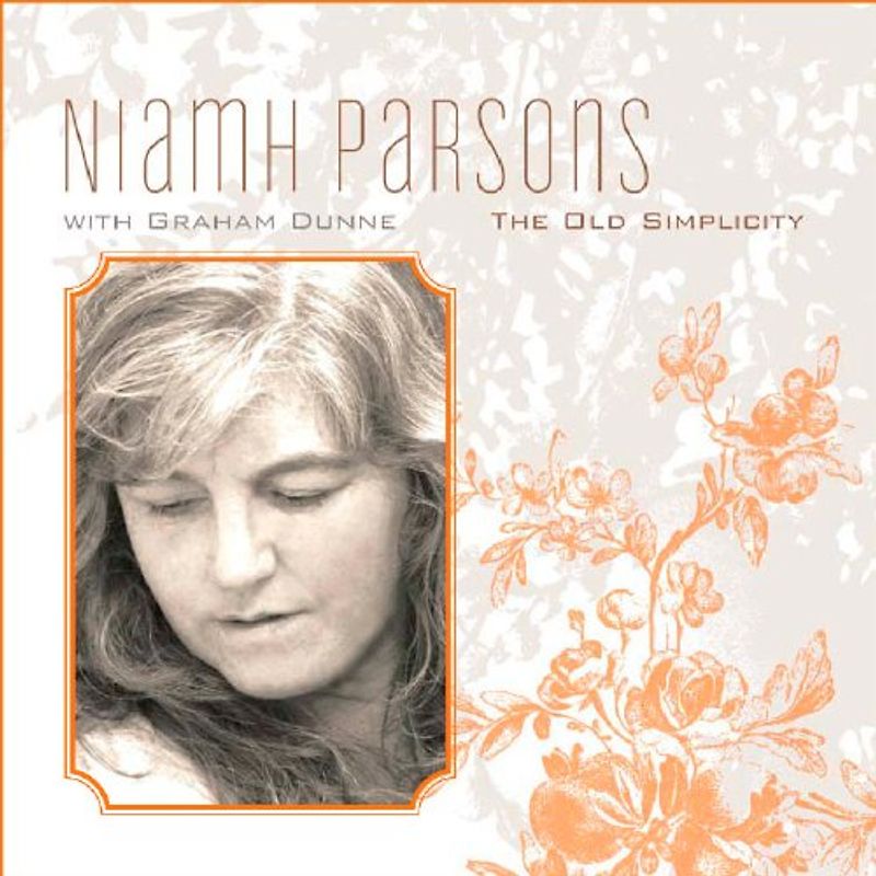 Niamh Parsons - THE OLD SIMPLICITY