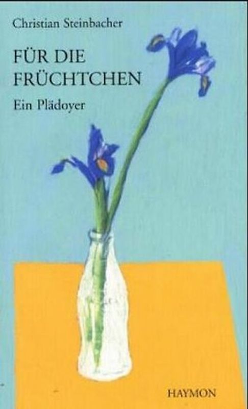 Für die Früchtchen