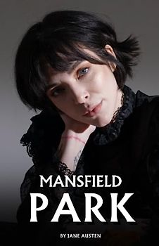 Mansfield Park: The 1814 Literary Classic (Annotated)
