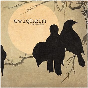Ewigheim - Irrlichter