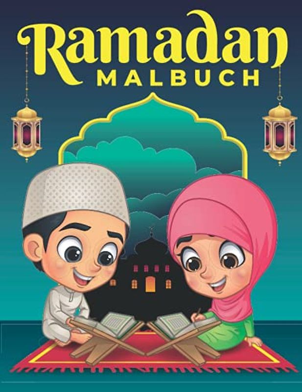Ramadan Malbuch: Ramadan buch kinder islamische, Kinder Ramadan malbuch für Muslim