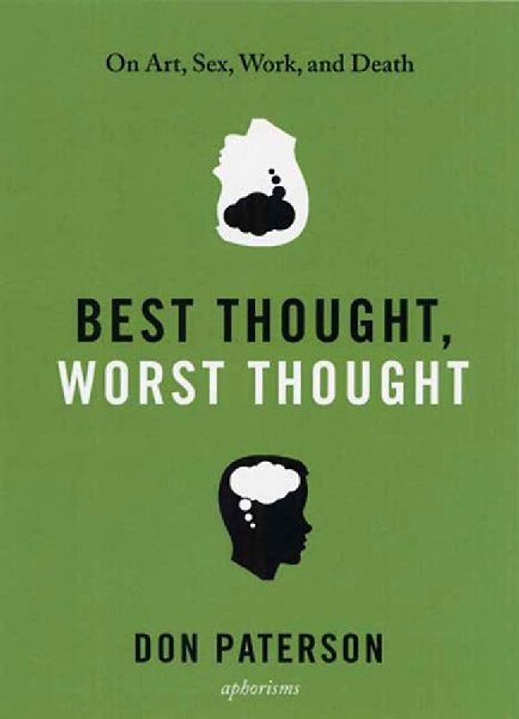 Best Thought, Worst Thought