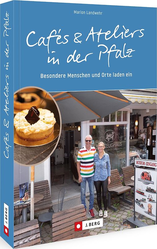 Cafés und Ateliers in der Pfalz