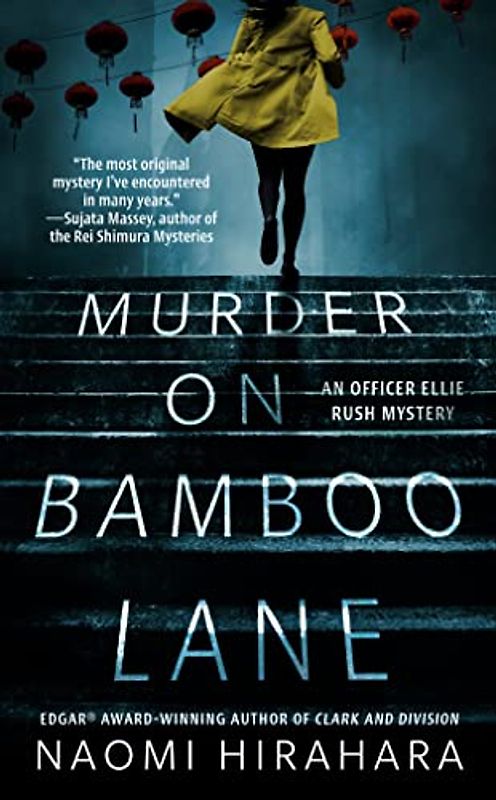 Murder on Bamboo Lane: An Officer Ellie Rush Mystery