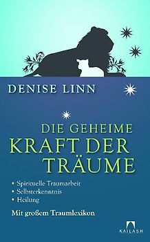 Die geheime Kraft der Träume