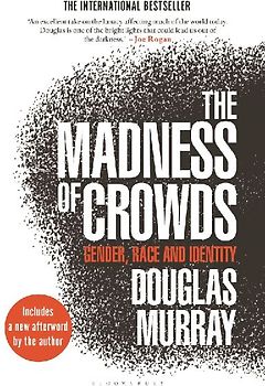 The Madness of Crowds