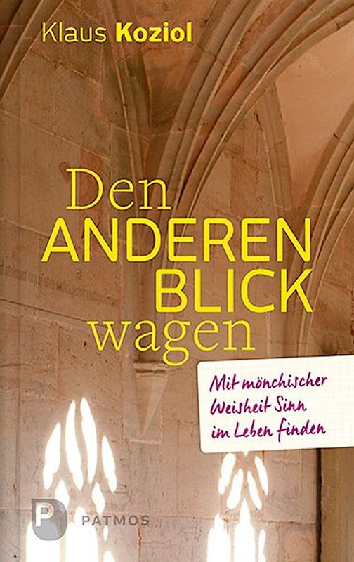 Den anderen Blick wagen