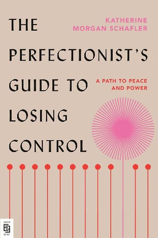 The Perfectionist's Guide to Losing Control